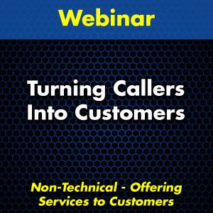 Turning Callers Into Customers Webinar