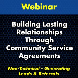 Build Lasting Relationships through Community Service Agreements Webinar