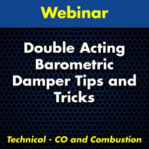 Double Acting Barometric Damper Tips and Tricks Webinar