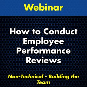 How to Conduct Employee Performance Reviews Webinar