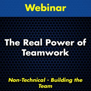 The Real Power of Teamwork Webinar