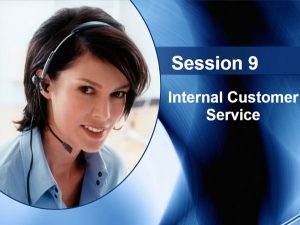 Internal Customer Service